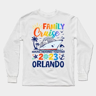 Orlando Cruise 2023 Family Friends Group Vacation Matching Long Sleeve T-Shirt